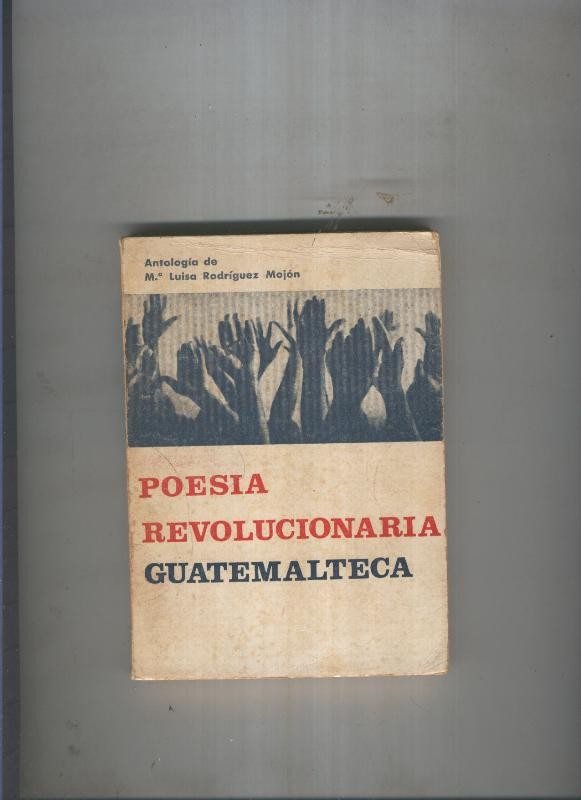 Poesia revolucionaria Gutemalteca
