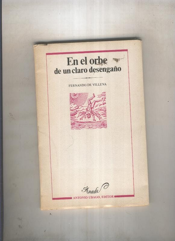 En el orbe de un claro desengaño