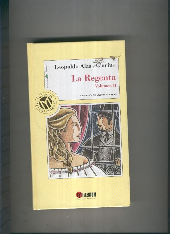 La Regenta Volumen II