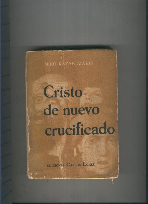 Cristo de nuevo crucificado