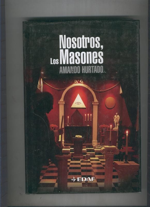 Nosotros, los masones