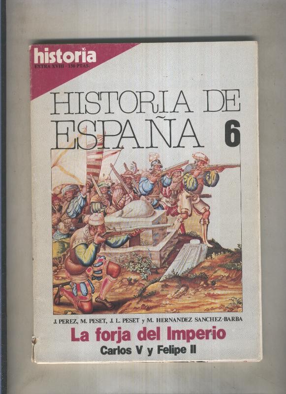 Historia 16: Historia de España numero 06 (numerado 1 en trasera)