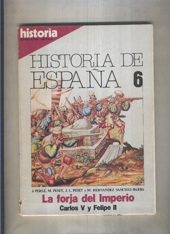 Historia 16: Historia de España numero 06 (numerado 1 en trasera)