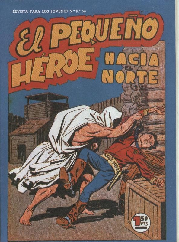 El Pequeño Heroe facsimil numero 068: Hacia el norte