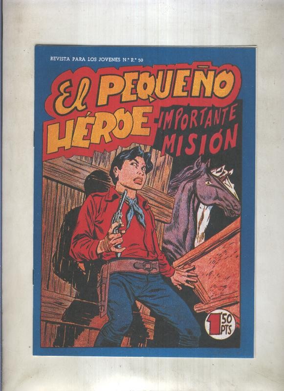 Facsimil: El Pequeño Heroe numero 113: Importante mision