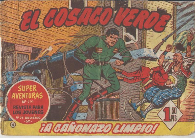 El Cosaco Verde original numero 004: A cañonazo limpio