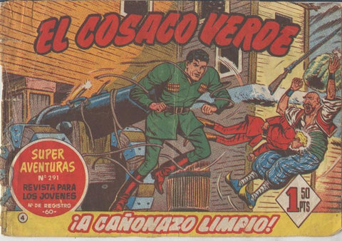 El Cosaco Verde original numero 004: A cañonazo limpio
