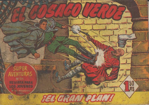 El Cosaco Verde original numero 012: El gran plan