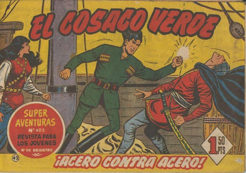 El Cosaco Verde original numero 042: Acero contra acero