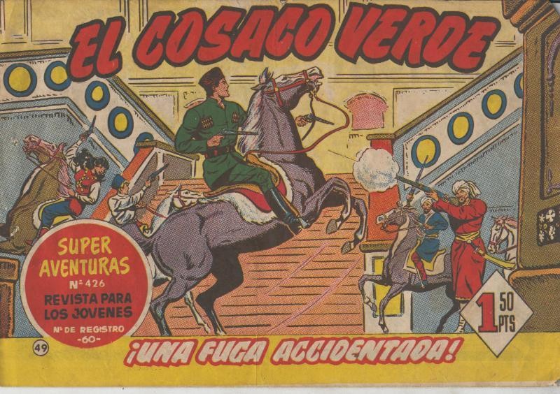 El Cosaco Verde original numero 049: Una fuga accidentada