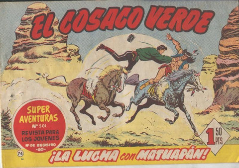El Cosaco Verde original numero 074: La lucha con Matuapan