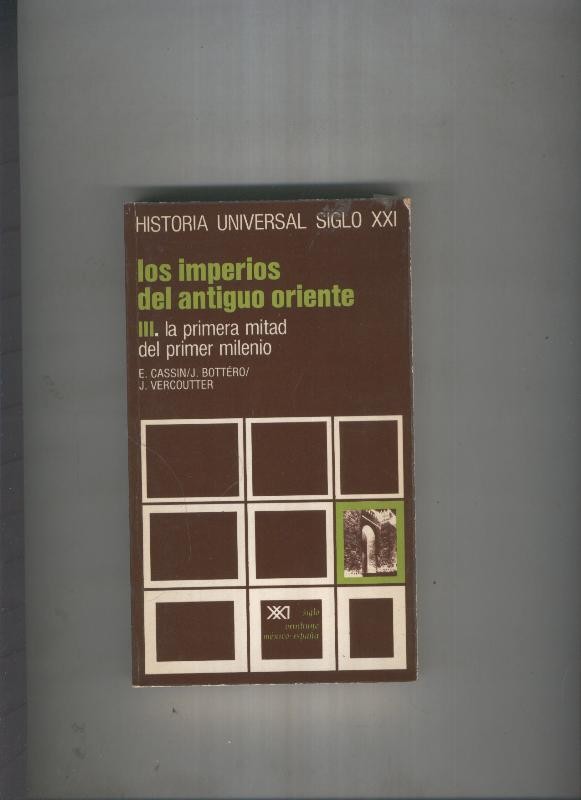 Los imperios del antiguo Oriente III
