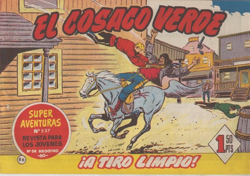 El Cosaco Verde original numero 086: A tiro limpio