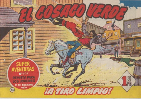 El Cosaco Verde original numero 086: A tiro limpio
