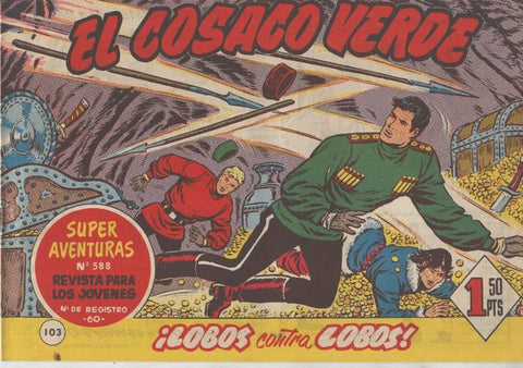 El Cosaco Verde original numero 103: Lobos contra lobos