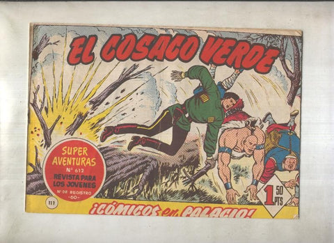 El Cosaco Verde original numero 111: Comicos en palacio (numerado 2 en trasera)
