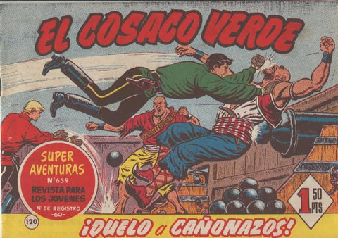 El Cosaco Verde original numero 120: Duelo a cañonazos