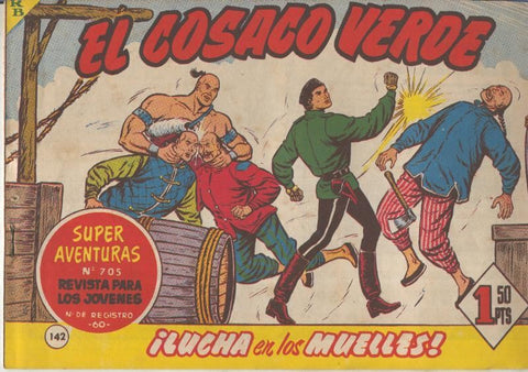 El Cosaco Verde original numero 142: Lucha en los muelles