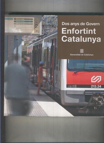 Dos anys de Govern: enfortint Gatalunya