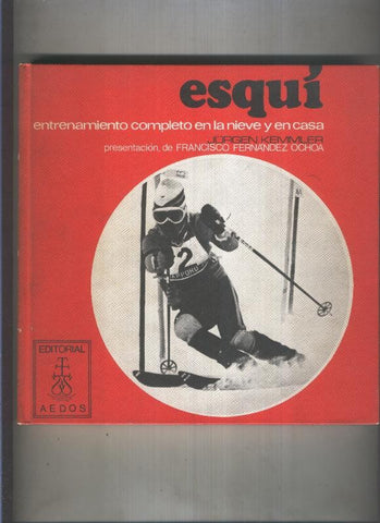 Esqui, entrenamiento com,pleto en la nieve y en casa