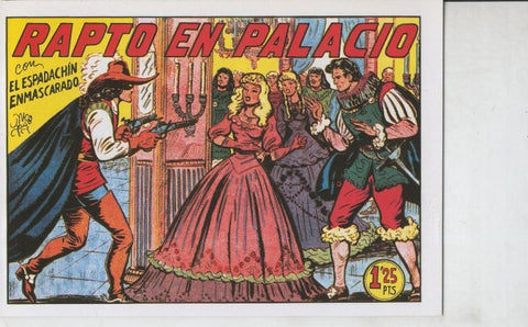 El Espadachin Enmascarado facsimil numero 033: Rapto en Palacio