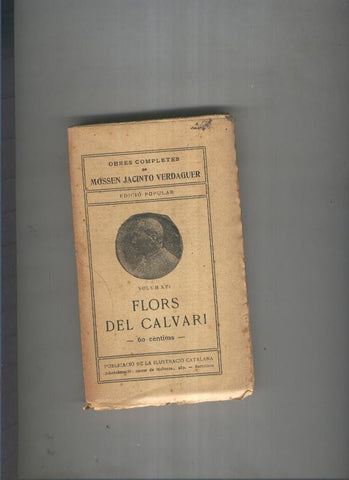 Flors del calvari Volumen XVI