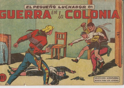 El Pequeño Luchador 17x24 cm numero 011: Guerra en la colonia