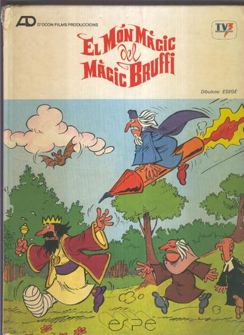 El mon magic del Magic Bruffi