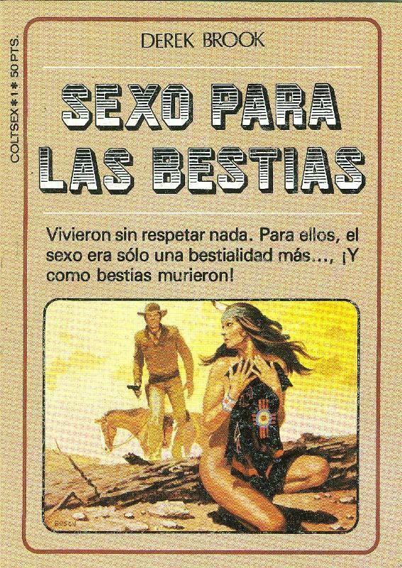 Colt Sex: Sexo para las bestias