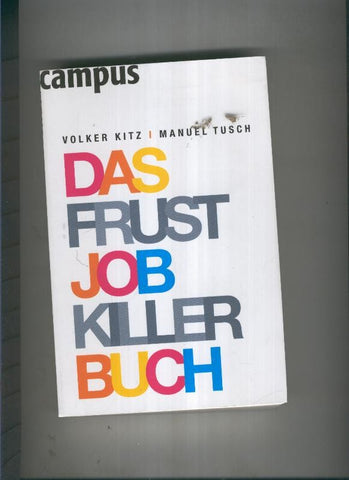 Das FrustJobKillerBuch