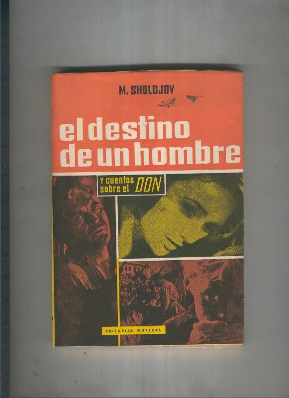 El destino de un hombre y cuentos sobre el Don