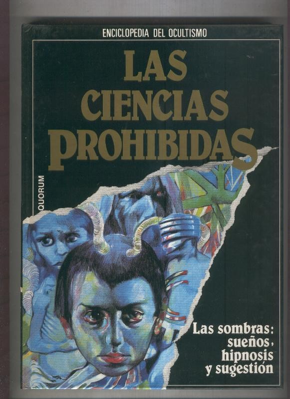 Enciclopedia del Ocultismo: Las ciencias prohibidas: volumen 10: Las sombras: 