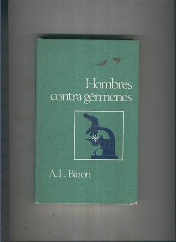 Hombres contra germenes