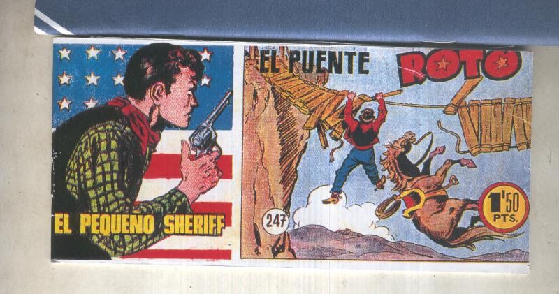 El Pequeño Sheriff facsimil numero 247: El puente roto