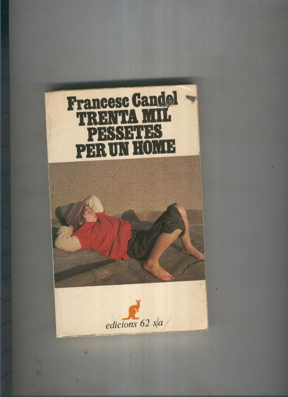 Trenta mil pessetes per un home