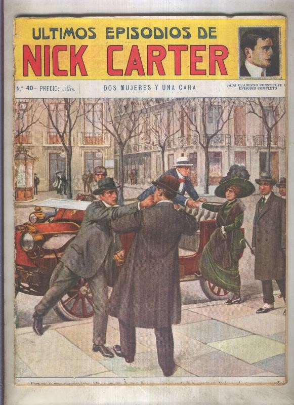 Ultimos episodios de Nick Carter numero 040: Dos mujeres y una cara