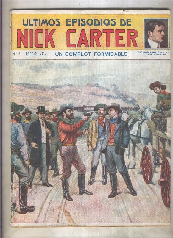 Ultimos episodios de Nick Carter numero 005: Un complot formidable