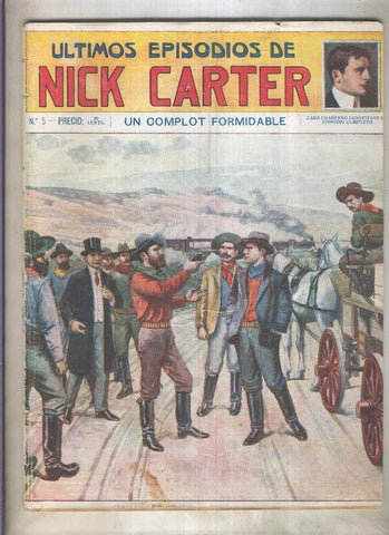 Ultimos episodios de Nick Carter numero 005: Un complot formidable