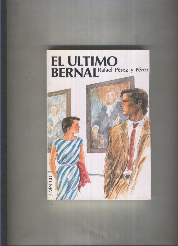 El ultimo Bernal