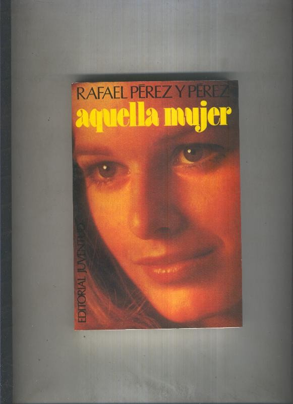 Aquella mujer