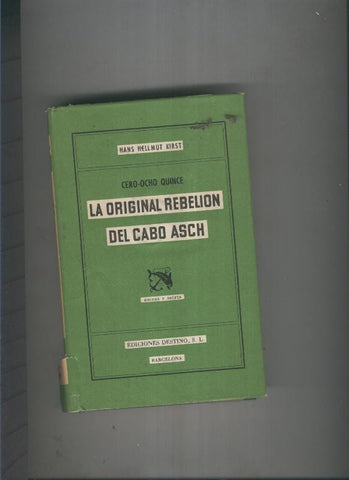 La original rebelion del cabo Asch