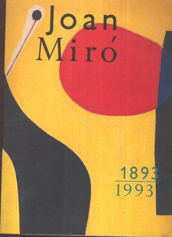 Joan Miro 1893-1993
