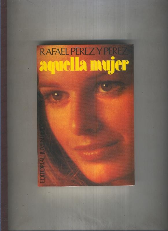 Aquella mujer