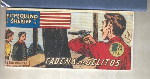 El Pequeño Sheriff facsimil numero 047: Cadena de delitos
