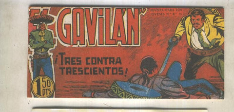 El Gavilan facsimil numero 06: tres contra trescientos