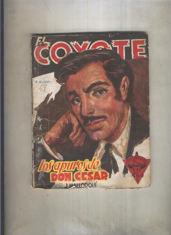 El Coyote numero 059: Los apuros de Don Cesar