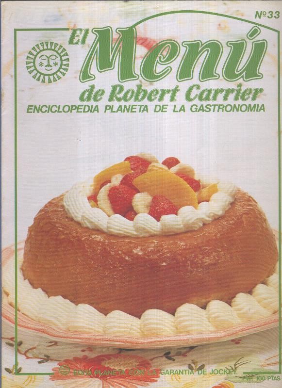 El Menu de Robert Carrier numero 33