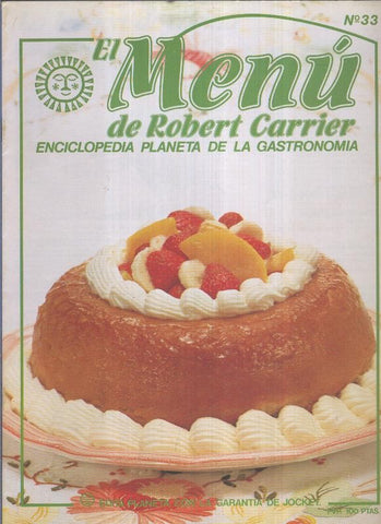 El Menu de Robert Carrier numero 33