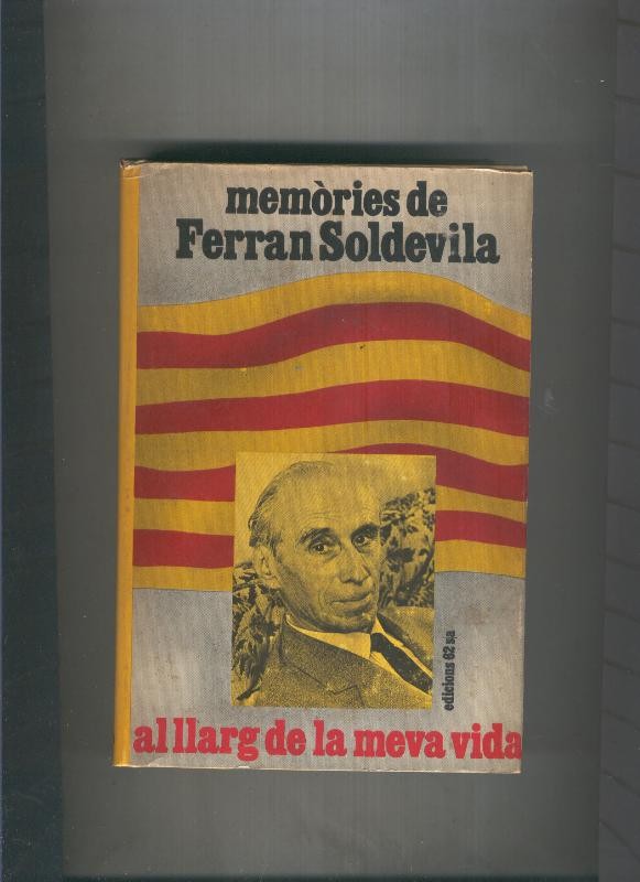 Al llarg de la meva vida, volumen 1 (1926-1939)