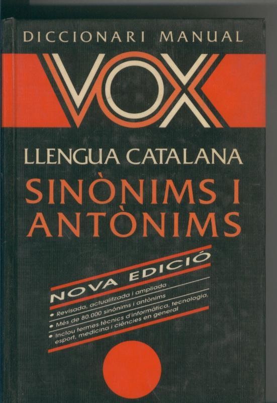 Diccionari manual Vox: Llengua Catalana Sinonims i antonims